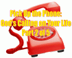 Pick up the phone 2